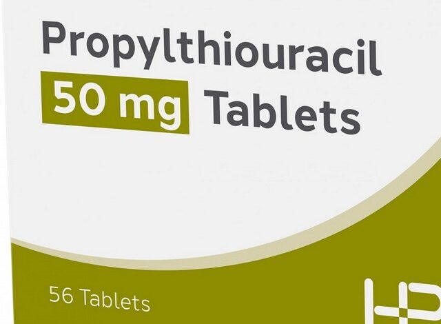 بروبيل ثيوراسيل (Propylthiouracil) دواعي الاستخدام والجرعة