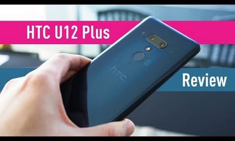 مواصفات هاتف HTC U12 Plus الجديد